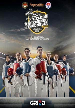 Kejuaraan GELORA TAEKWONDO INDONESIA CHAMPIONSHIP 2025 GRIND ti-juniorkick.com