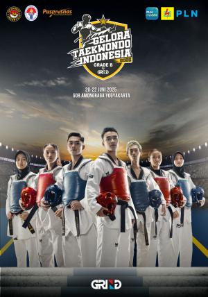 Kejuaraan GELORA TAEKWONDO INDONESIA CHAMPIONSHIP 2025 GRIND ti-juniorkick.com